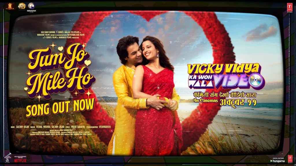 Tum Jo Mile Ho Lyrics - Vicky Vidya Ka Woh Wala Video
