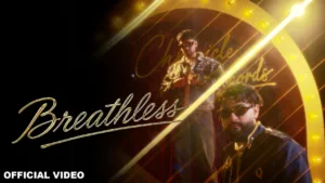Breathless Lyrics – Arnaaz Gill, Armaan Gill