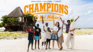 CHAMPIONS - Fi Kol Makan Lyrics - Nora Fatehi