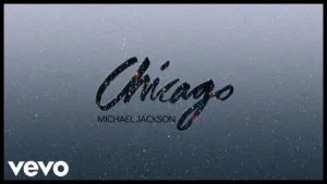 Chicago Lyrics - Michael Jackson