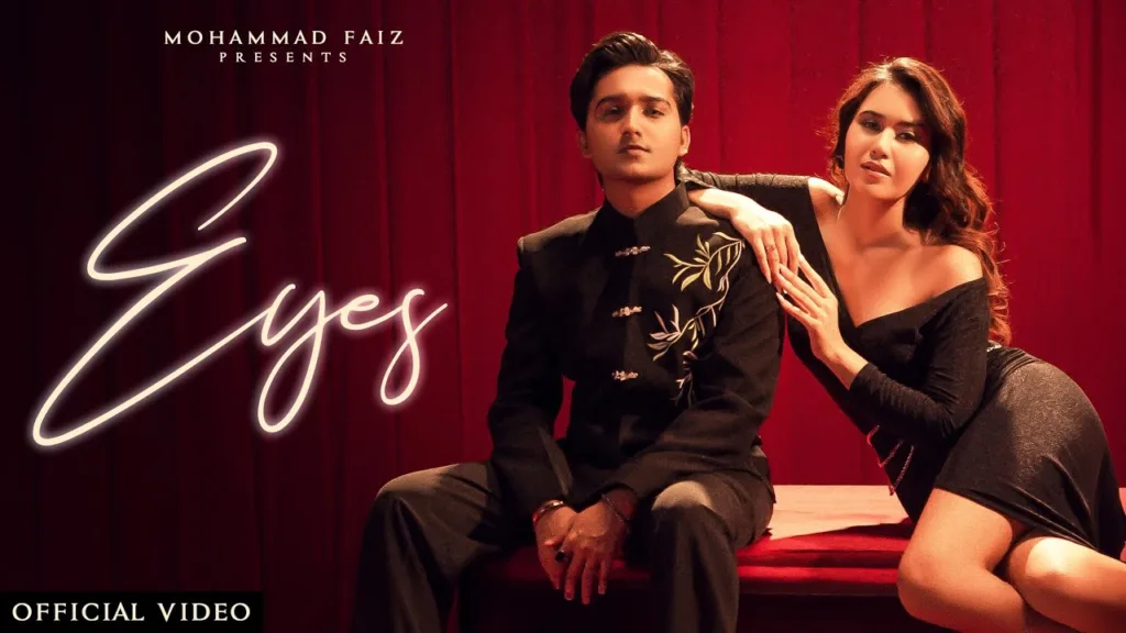 Eyes Lyrics - Mohammad Faiz Akanksha Choudhary