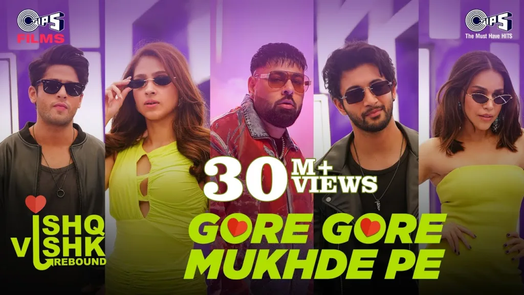 Gore Gore Mukhde Pe Lyrics - Ishq Vishk Rebound