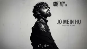 Jo Mein Hu Lyrics - Emiway Bantai