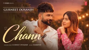 Chann Lyrics - Gurneet Dosanjh