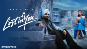 Lost In You Lyrics Ammy Virk