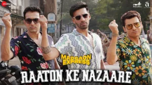 Raaton Ke Nazaare Lyrics - Madgaon Express Shaarib
