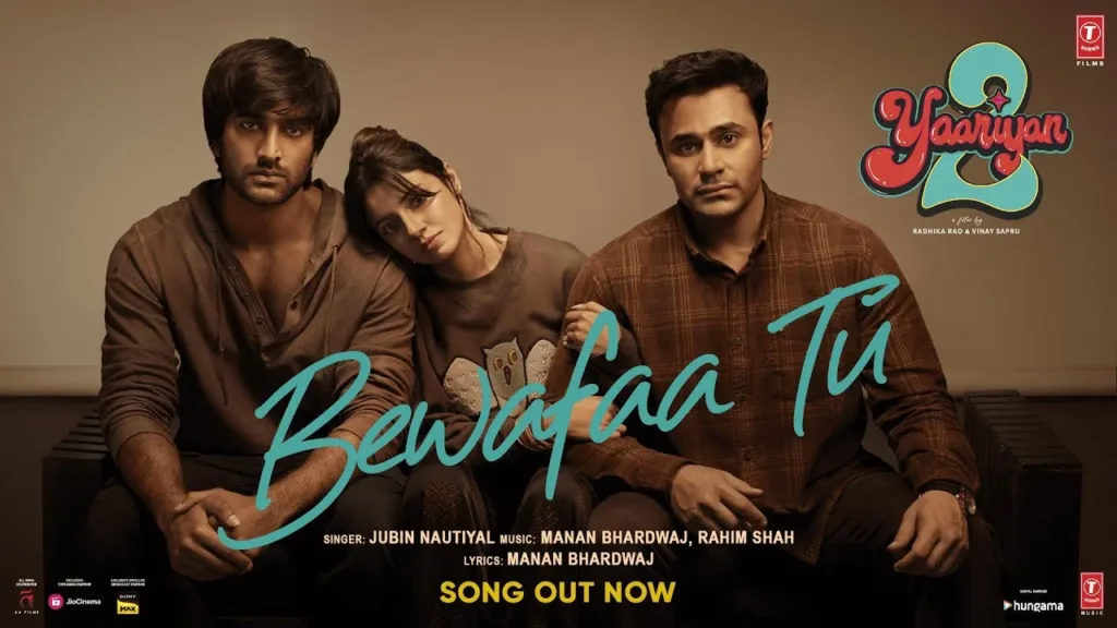 Bewafaa Tu Lyrics - Yaariyan 2 | Jubin Nautiyal
