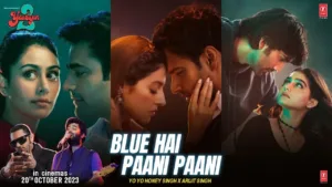 Blue Hai Paani Paani Lyrics - Yaariyan 2 | Arijit Singh, Neha Kakkar