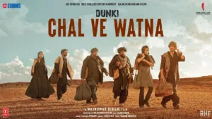 Chal Ve Watna Lyrics - Dunki | Javed Ali