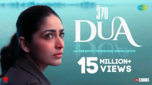 Dua Lyrics – Article 370 | Jubin Nautiyal