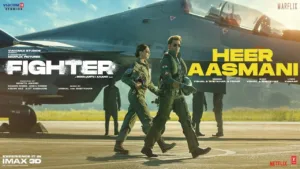 Heer Aasmani Lyrics - Fighter | Vishal Dadlani, B Praak, Shilpa Rao