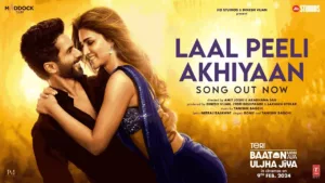 Laal Peeli Akhiyaan Lyrics - Teri Baaton Mein Aisa Uljha Jiya