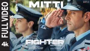 Mitti Lyrics - Fighter | Vishal Dadlani