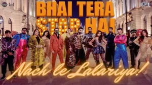 Nach Le Lalariya Lyrics - Bhai Tera Star Hai | Jasmine Sandlas