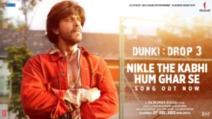 Nikle The Kabhi Hum Ghar Se Lyrics - Dunki | Sonu Nigam