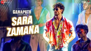 Sara Zamana Lyrics - Ganapath | Benny Dayal, Prakriti Kakar