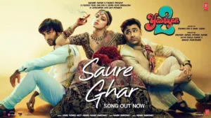 Saure Ghar Lyrics - Yaariyan 2 | Vishal Mishra, Neeti Mohan
