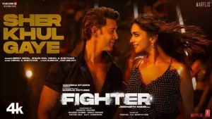 Sher Khul Gaye Lyrics - Fighter | Benny Dayal, Shilpa Rao