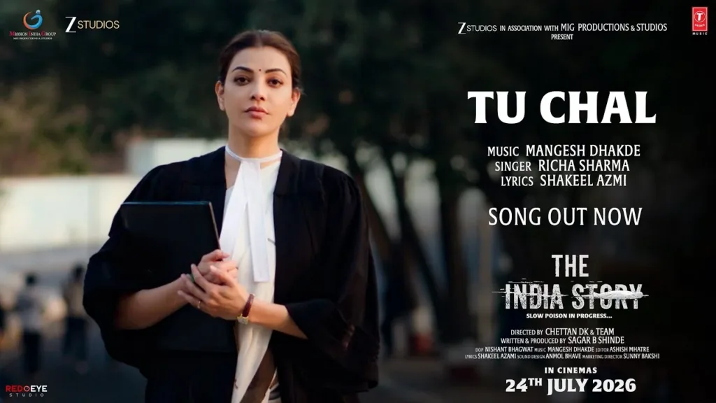 Tu Chal Lyrics - The India Story | Richa Sharma