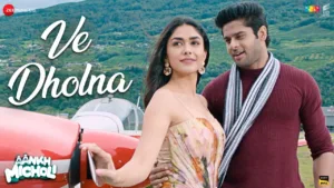Ve Dholna Lyrics - Aankh Micholi | Stebin Ben