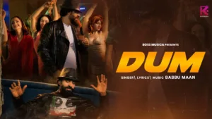 Dum Lyrics - Babbu Maan